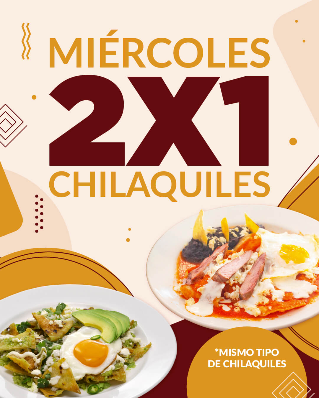 Miércoles de Chilaquiles al 2x1