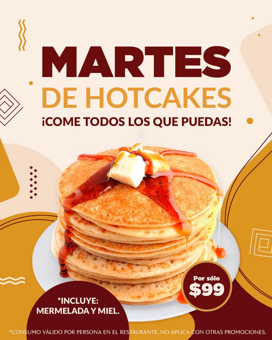 Martes de Hotcakes, todos los que puedas comer por 99 pesos